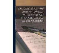 James Champlin English Synonyms And Antonyms, With Notes On (Copertina rigida)