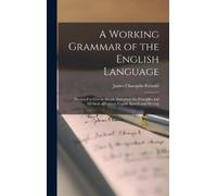James Champlin Ferna A Working Grammar of the English Langua (Copertina rigida)
