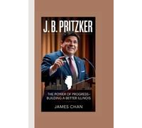 James Chan J. B. Pritzker (Tascabile)
