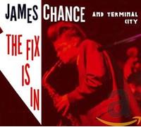 James Chance The Fix is in