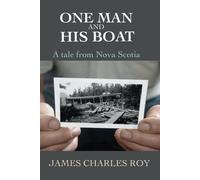 James Charles Roy One Man and His Boat (Tascabile)