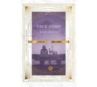 James Choung True Story Bible Study (Tascabile)