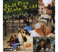 James, Chris Trio - Just One More Kiss