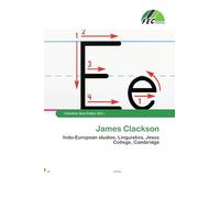 James Clackson: Indo-European studies, Linguistics, Jesus College, Cambridge