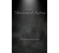 James Clark Shadow of Ashes (Tascabile)