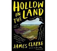 James Clarke Hollow in the Land (Tascabile)