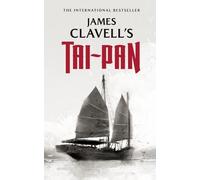 James Clavell Tai-Pan (Tascabile) Asian Saga, 2