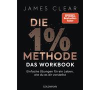 James Clear Ann Die 1%-Methode - das Workbook: Einfache Übungen für (Tascabile)
