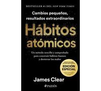 James Clear Hábitos Atómicos (Edición Especial): Incluye Curs (Copertina rigida)