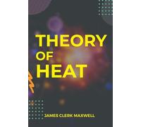 James Clerk Maxwell Theory of Heat (Tascabile)