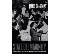 James Colgrove State of Immunity (Copertina rigida)