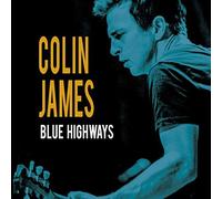 Colin James Blue Highways (CD) Album