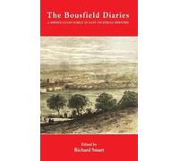 James Collett-White The Bousfield Diaries (Tascabile)