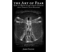 James Colton The Art of Fear (Tascabile)