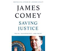 James Comey Saving Justice (Copertina rigida)