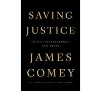 James Comey Saving Justice (Tascabile)
