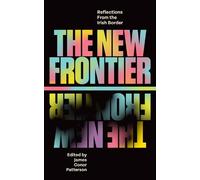 James Conor Patterson The New Frontier (Copertina rigida)