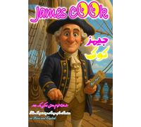 James Cook: The Inspiring Story of a Genius in Farsi and English