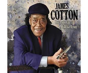 James Cotton - How Long Can a Fool Go Wrong