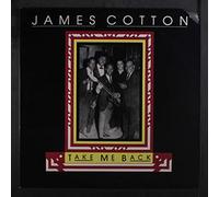 JAMES COTTON - take me back
