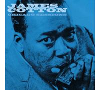 James Cotton The Chicago Sessions (CD) Album (PRESALE 08/08/2025)