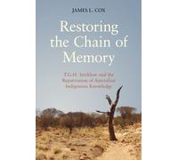 James Cox Restoring the Chain of Memory (Tascabile)