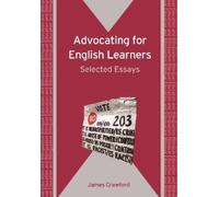 James Crawford Advocating for English Learners (Copertina rigida)