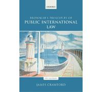 James Crawford Brownlie's Principles of Public International Law (Tascabile)