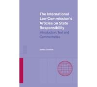 James Crawford The International Law Commission's Articles on (Copertina rigida)