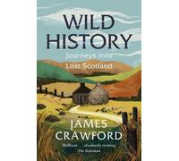 James Crawford Wild History (Tascabile)