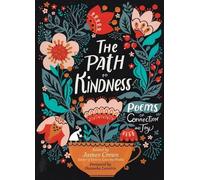 James Crews The Path to Kindness (Tascabile)