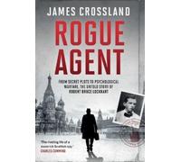 James Crossland Rogue Agent (Copertina rigida)