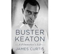 James Curtis Buster Keaton (Copertina rigida)