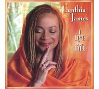 James, Cynthia - I Live For Thee