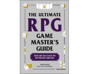 James D’Amato The Ultimate RPG Game Master's Guide (Tascabile)