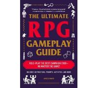 James D’Amato The Ultimate RPG Gameplay Guide (Tascabile)