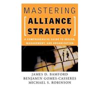James D. Bamford Benjamin Gomes-Casseres Mich Mastering Allia (Copertina rigida)