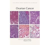 James D Brenton Benjamin G Neel Kathleen R Cho Ovarian Cancer (Copertina rigida)