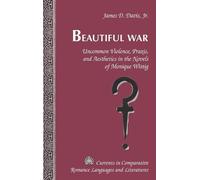 James D. Davis Jr. Beautiful War (Copertina rigida)