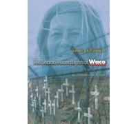 James D. Faubion The Shadows and Lights of Waco (Tascabile) In-Formation