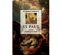 James D. G. Dunn The Cambridge Companion to St Paul (Tascabile)