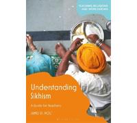 James D. Holt Understanding Sikhism (Tascabile)