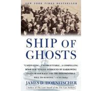 James D. Hornfischer Ship of Ghosts (Tascabile)