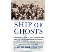 James D. Hornfischer Ship of Ghosts (Tascabile)