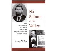 James D. Ivy No Saloon in the Valley (Tascabile)