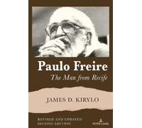 James D. Kirylo Paulo Freire (Copertina rigida) Counterpoints
