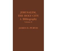 James D. Purvis Jerusalem, the Holy City (Copertina rigida)