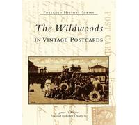 James D. Ristine The Wildwoods in Vintage Postcards (Tascabile)