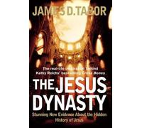 James D. Tabor The Jesus Dynasty (Tascabile)