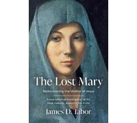James D. Tabor The Lost Mary (Copertina rigida)